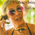 Psilocybin Says