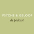 Psyche & Geloof: de podcast