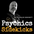 Psychics and Sidekicks