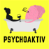 Psychoaktiv - Dein Podcast mit Suchttherapeutin Stefanie Bötsch