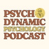 Psychodynamic Psychology Podcast