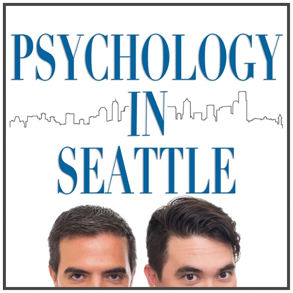Artwork for Psychology In Seattle Podcast