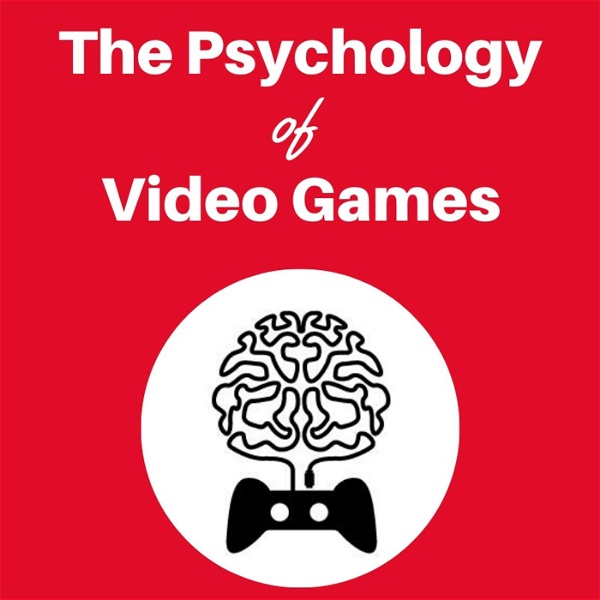 Artwork for Psychology of Video Games Podcast