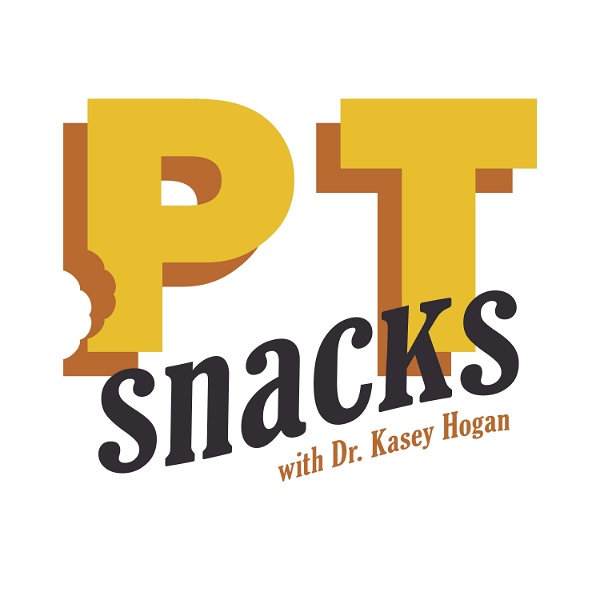 Artwork for PT Snacks Podcast: Physical Therapy