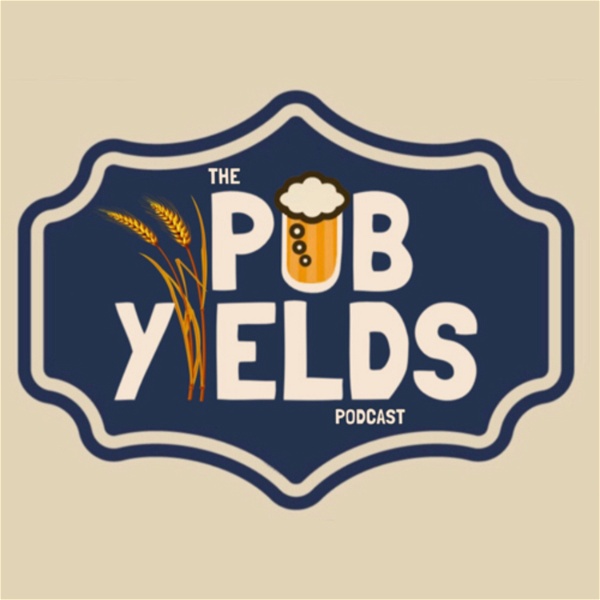 Artwork for Pub Yields Podcast