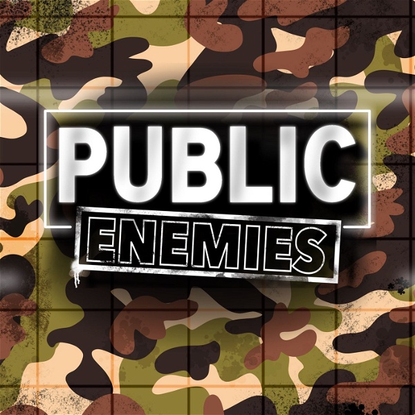 Artwork for Public Enemies Podcast