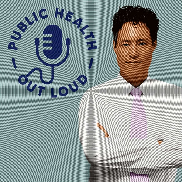 Artwork for Public Health Out Loud