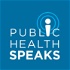 Public Health Speaks