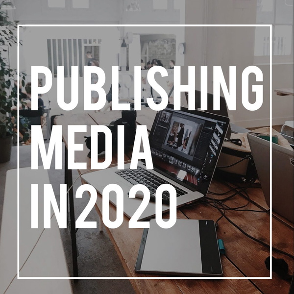 Artwork for Publishing Media in 2020