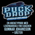 PUCKDROP! - En hockeypodd med Gunnar Johansson och gäster.