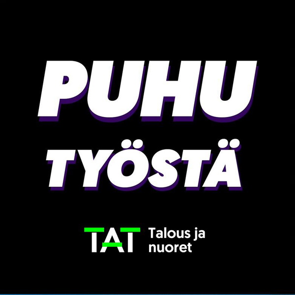 Artwork for Puhu työstä -podcast