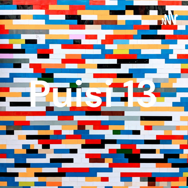 Artwork for Puisi 13