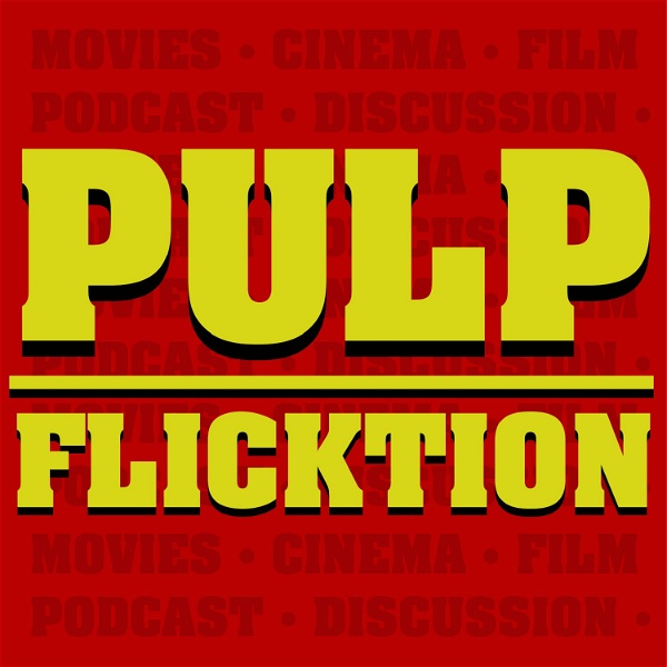 Artwork for Pulp Flicktion Podcast