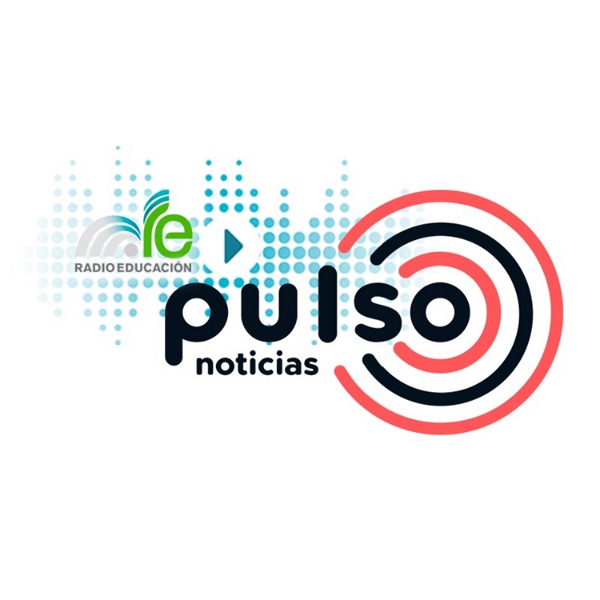 Artwork for Pulso Noticias Radio Educación
