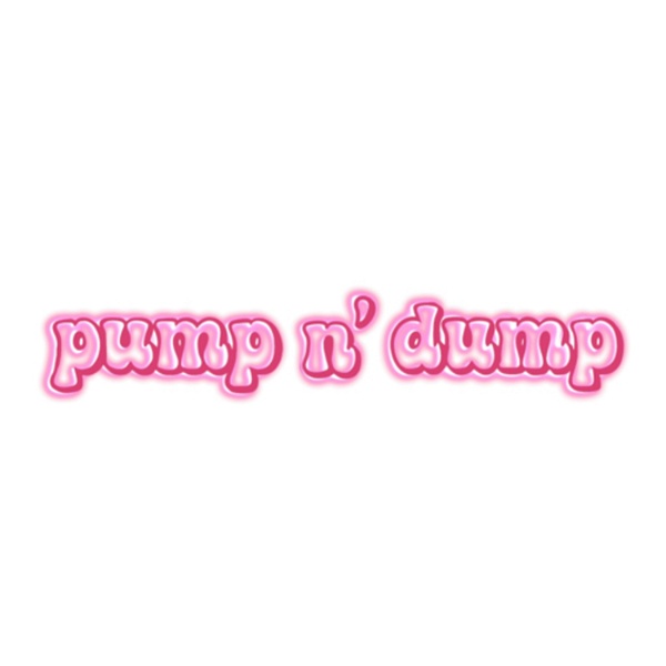 Artwork for Pump N' Dump