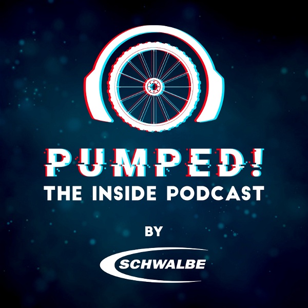 Artwork for Pumped! The Inside Podcast by Schwalbe