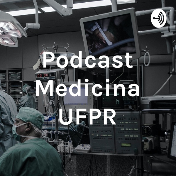 Artwork for Podcast Medicina UFPR