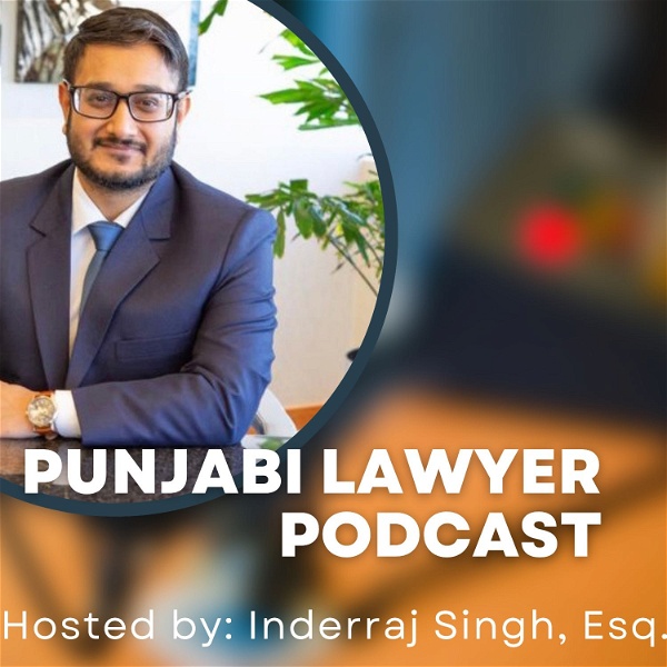 Artwork for Punjabi Lawyer Podcast