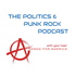 The Politics & Punk Rock Podcast