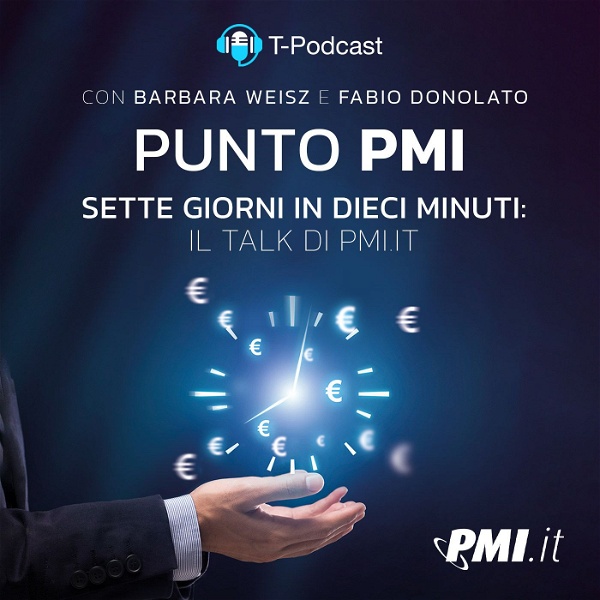 Artwork for Punto PMI: 7 Giorni in 10 Minuti