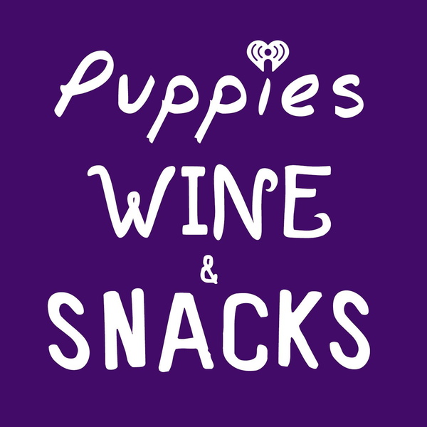 Artwork for Puppies, Wine and Snacks