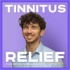 Tinnitus Relief w/ Dr. Ben Thompson