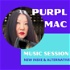 Purpl Mac Music Session