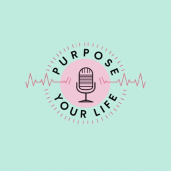 Artwork for Purpose For Your Life