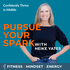 Pursue Your Spark
