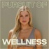 Pursuit of Wellness