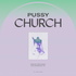 Pussy Church