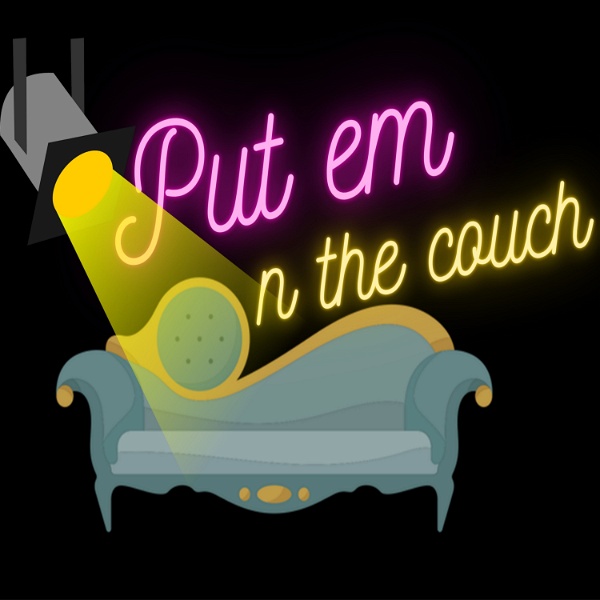 Artwork for Put Em On The Couch