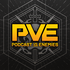 PvE: Podcast Versus Enemies