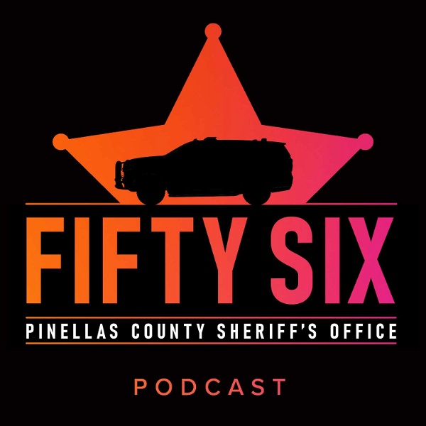 Artwork for 56: A Pinellas County Sheriff's Office Podcast