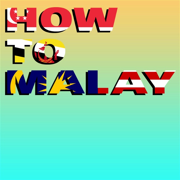 Artwork for How to Malay