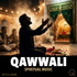 Qawwali: Spiritual Music