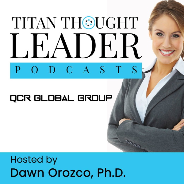Artwork for QCR's Titan Thought Leader Podcast