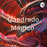 Quadrado Mágico