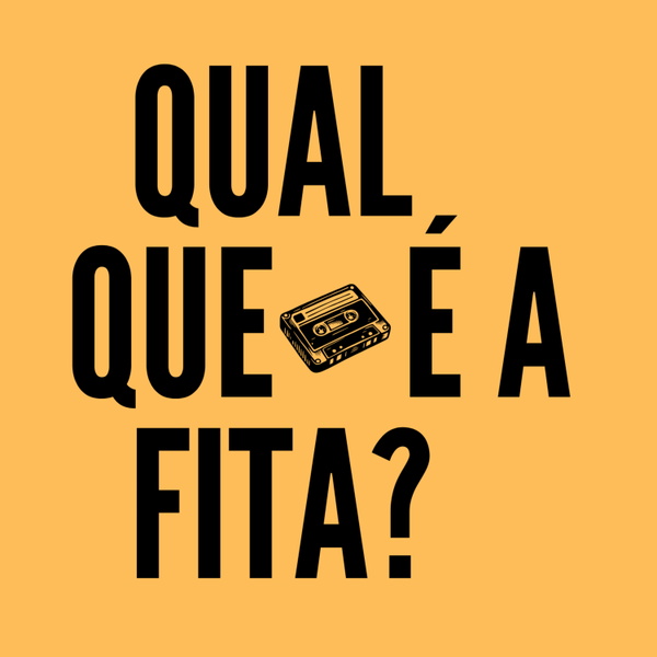 Artwork for Qual Que É a Fita?