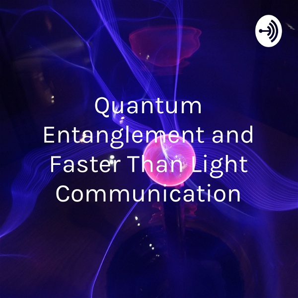 Artwork for Quantum Entanglement and Faster Than Light Communication