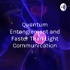 Quantum Entanglement and Faster Than Light Communication