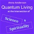 Quantum Living