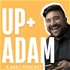 Up + Adam with Adam Montiel