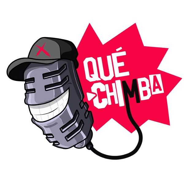 Artwork for QUE CHIMBA PODCAST