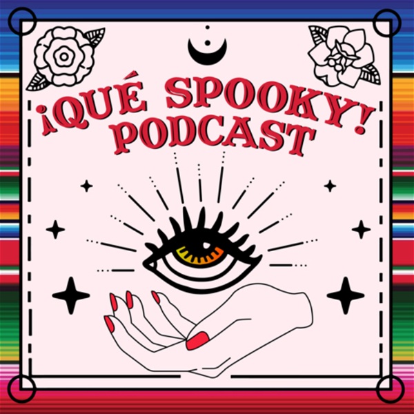 Artwork for ¡Qué Spooky! Podcast