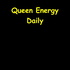 Queen Energy | Daily Affirmations for Women’s Power