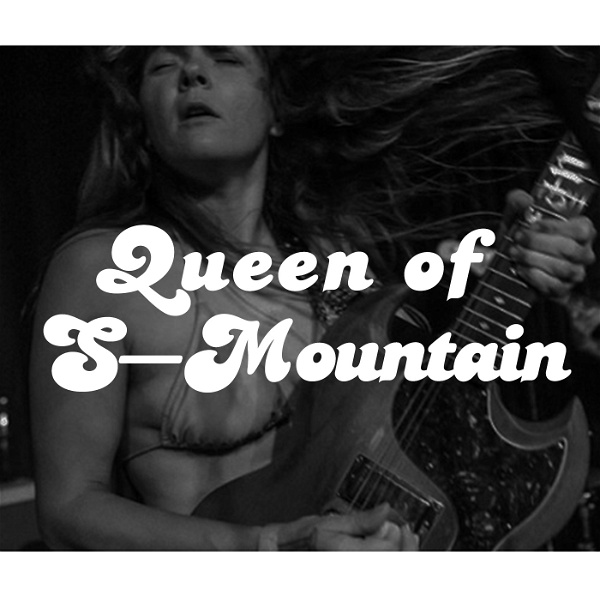 Artwork for Queen of S-Mountain