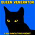 Queen Venerator