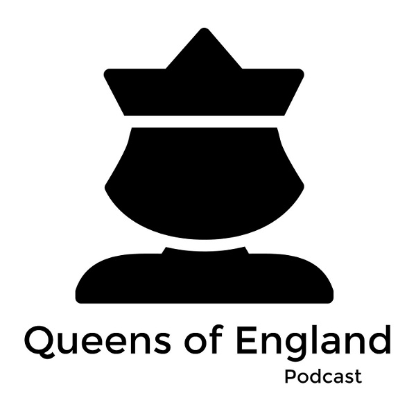 Artwork for Queens of England Podcast