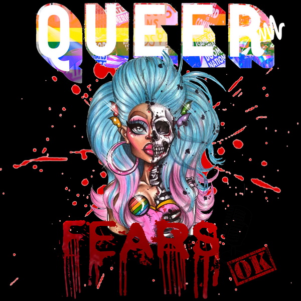 Artwork for Queer Fears OK